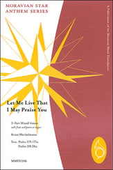 Let Me Live That I May Praise You Three-Part Mixed choral sheet music cover